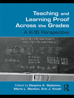 cover image of Teaching and Learning Proof Across the Grades
